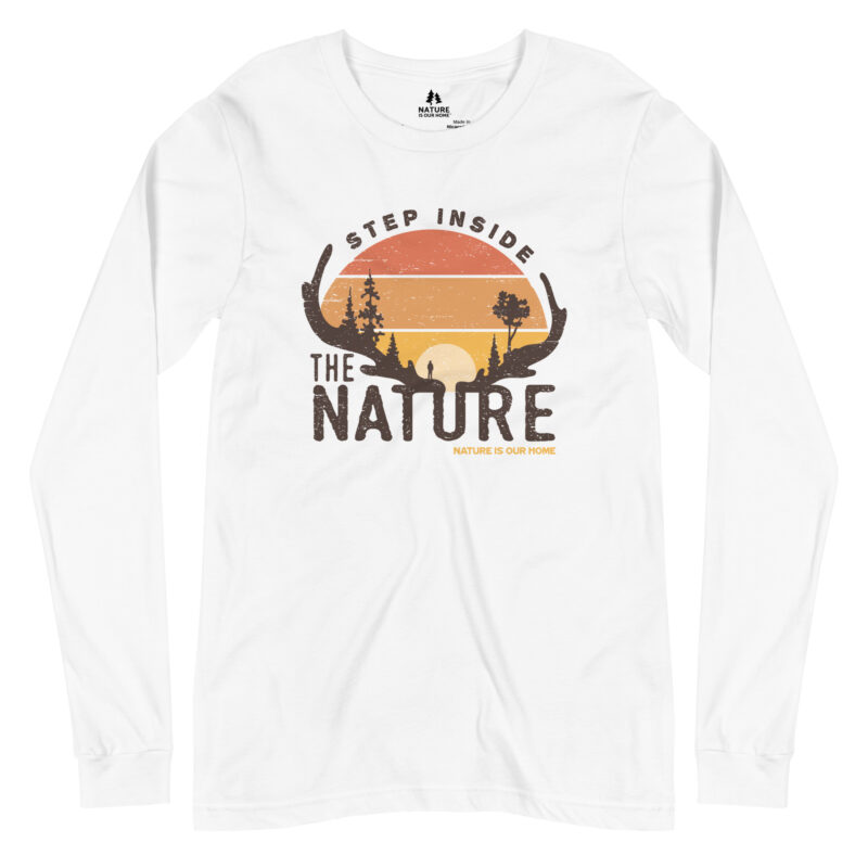 Step Inside The Nature Unisex Long Sleeve Tee
