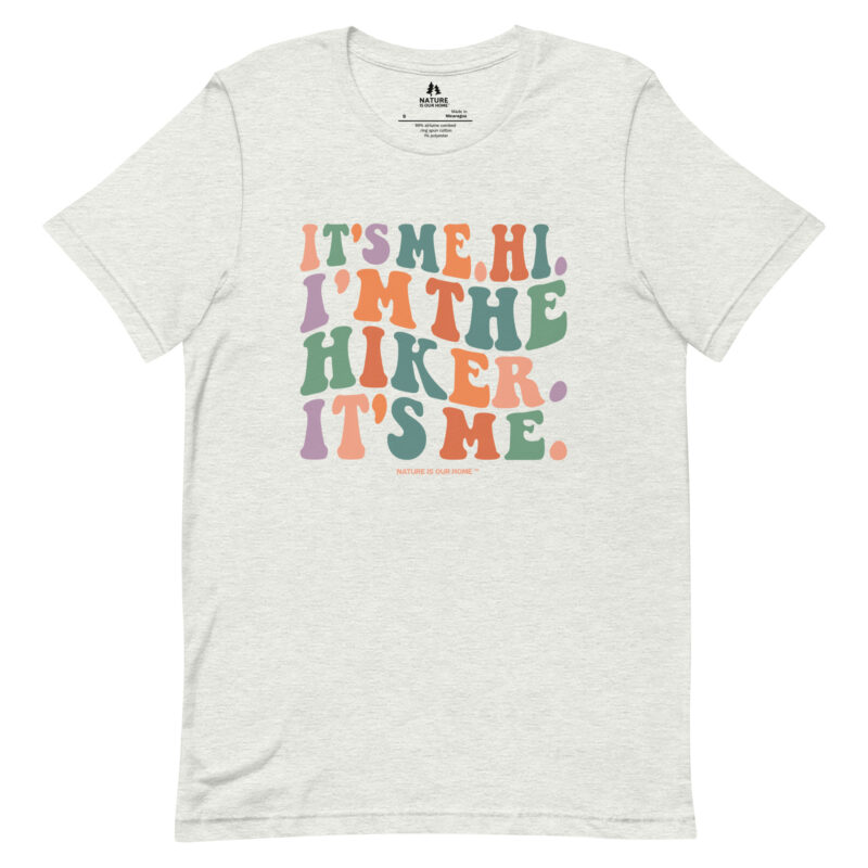 It’s Me Hi I’m the Hiker It’s Me Wavy Retro Groovy Unisex Tee