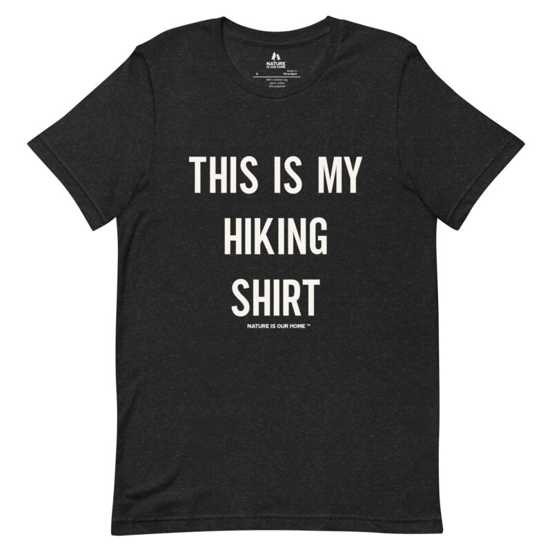 This Is My Hiking Shirt Unisex Tee