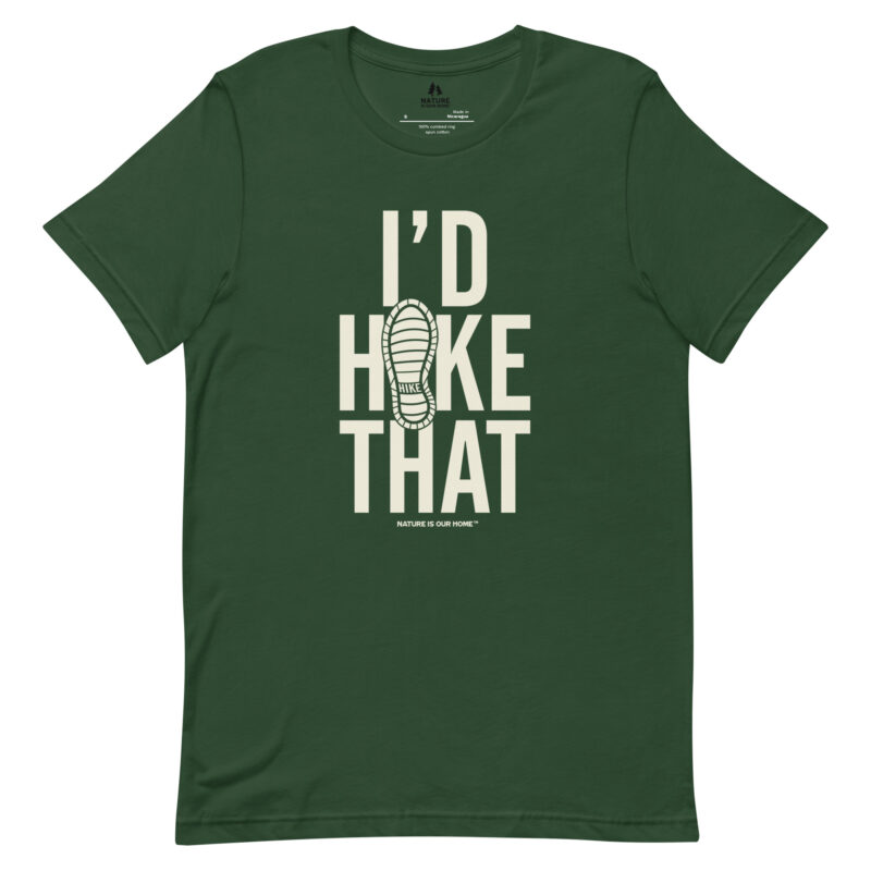 I'd Hike That Unisex Tee