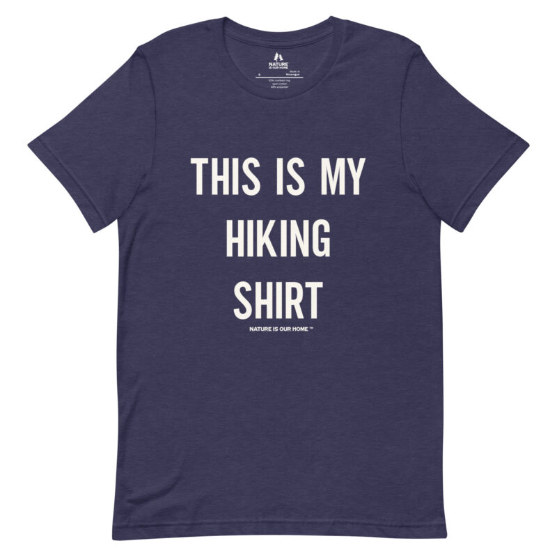 This Is My Hiking Shirt Unisex Tee