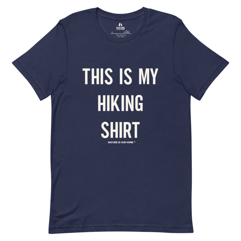 This Is My Hiking Shirt Unisex Tee