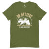 Go Outside Worst Case Scenario A Bear Kills You Unisex Tee