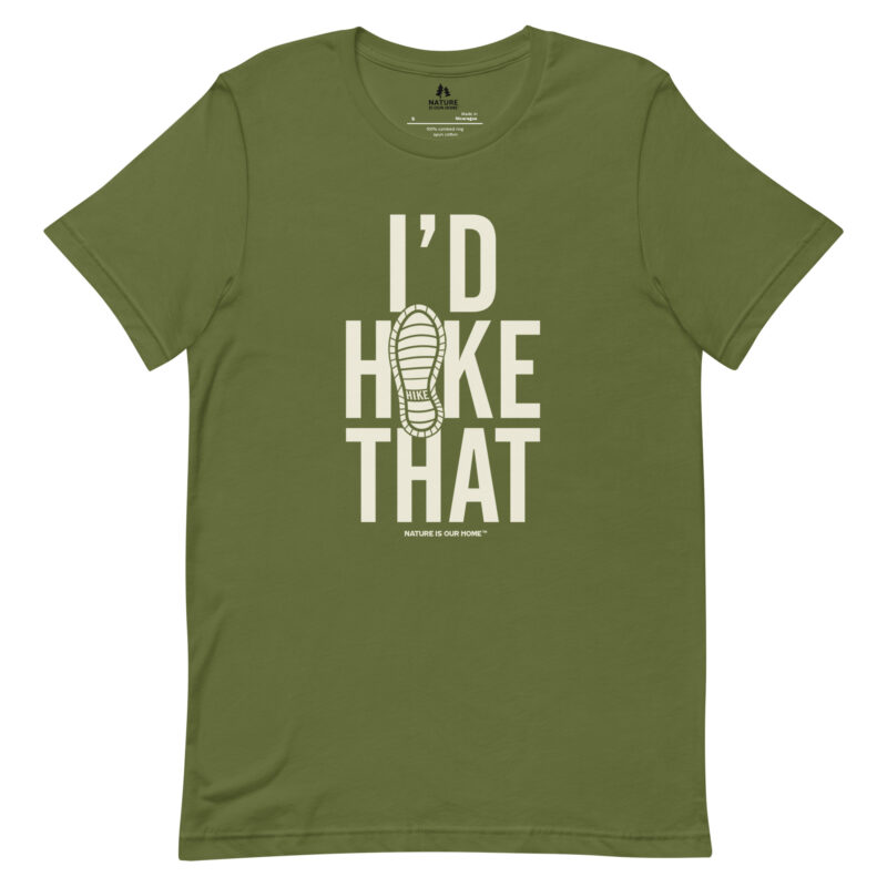 I'd Hike That Unisex Tee