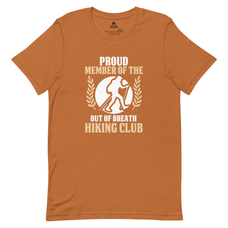 Proud Member of the out of Breath Hiking Unisex Tee