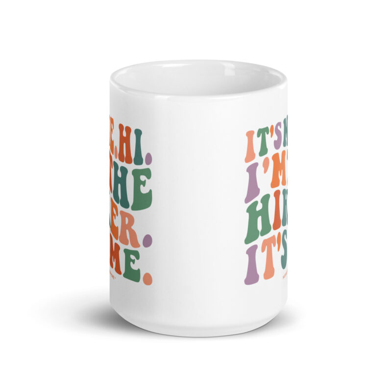 It’s Me Hi I’m the Hiker It’s Me Wavy Retro Groovy Coffee Tea Mug