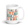 It’s Me Hi I’m the Hiker It’s Me Wavy Retro Groovy Coffee Tea Mug