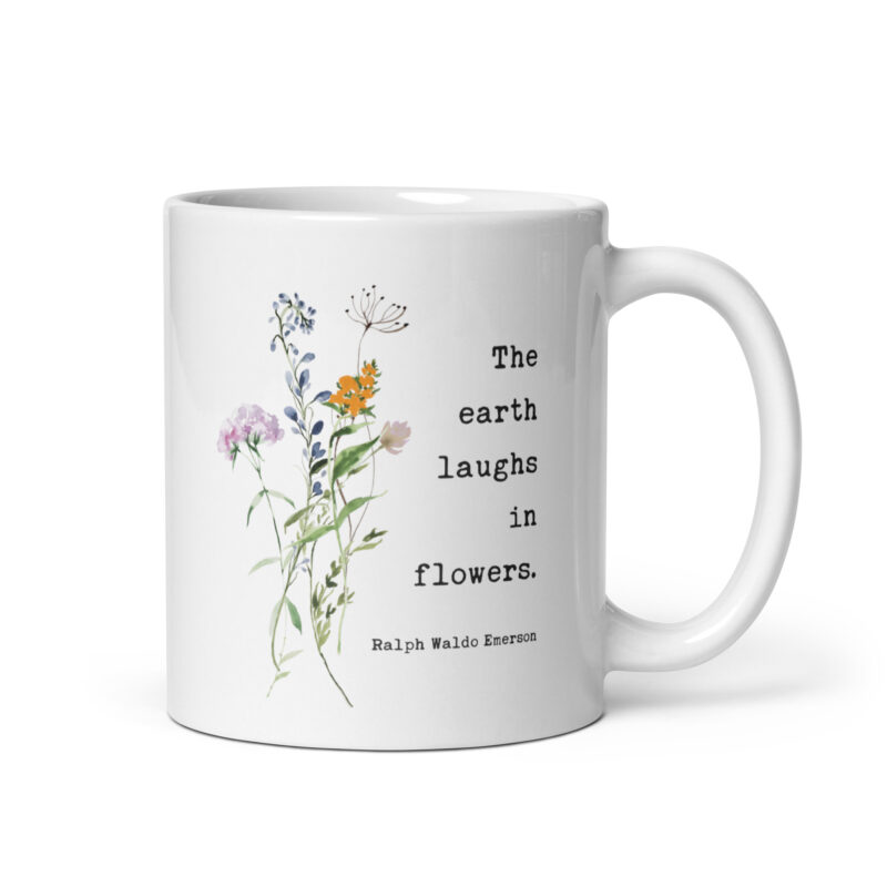 Ralph Waldo Emerson Quote – The Earth Laughs In Flowers Coffee Tea Mug featuring a bouquet of wildflowers.