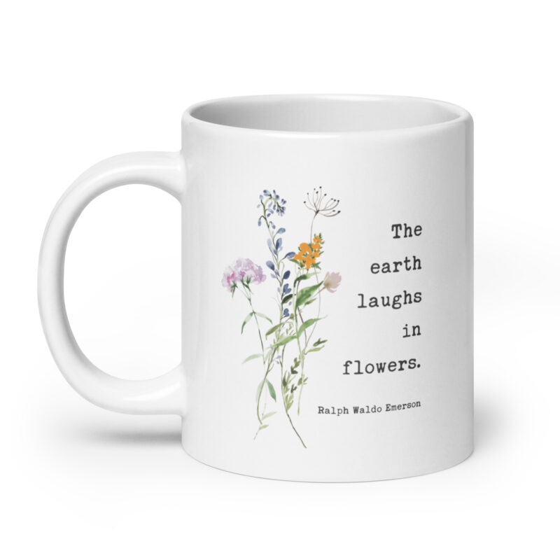 Ralph Waldo Emerson Quote – The Earth Laughs In Flowers Coffee Tea Mug featuring a bouquet of wildflowers.