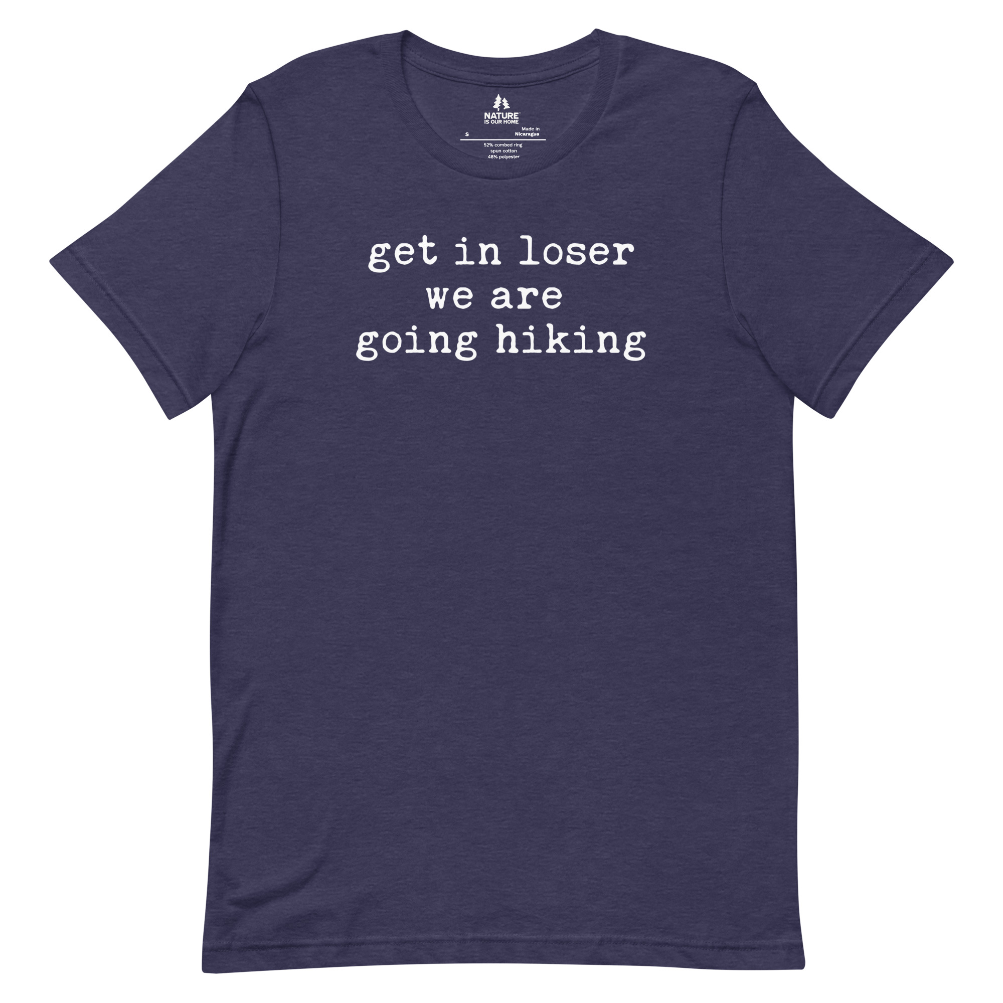 Get In Loser We Are Going Hiking Shirt, Funny Hiking Tee, Nature Lover Gift - Image 5